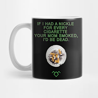 If I Had A Nickle Mug